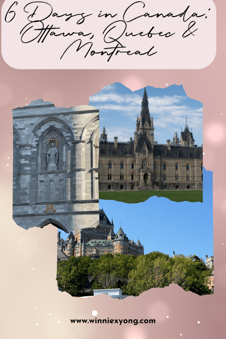 6 Days in Canada: Ottawa, Quebec & Montreal